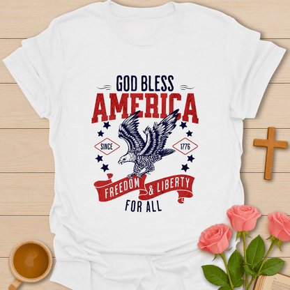 Freedom And Liberty T-Shirt