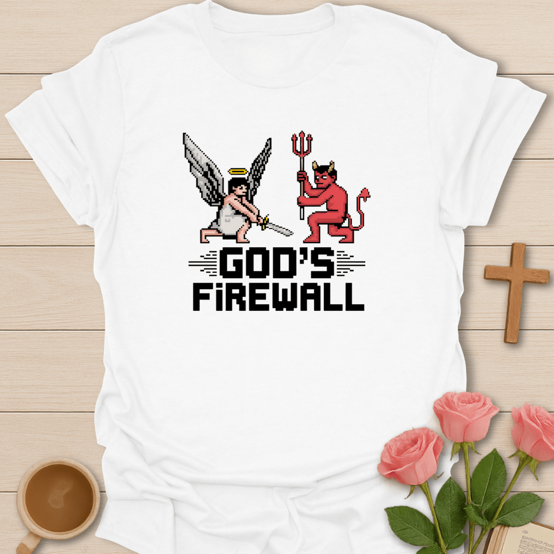 God's Firewall T-Shirt