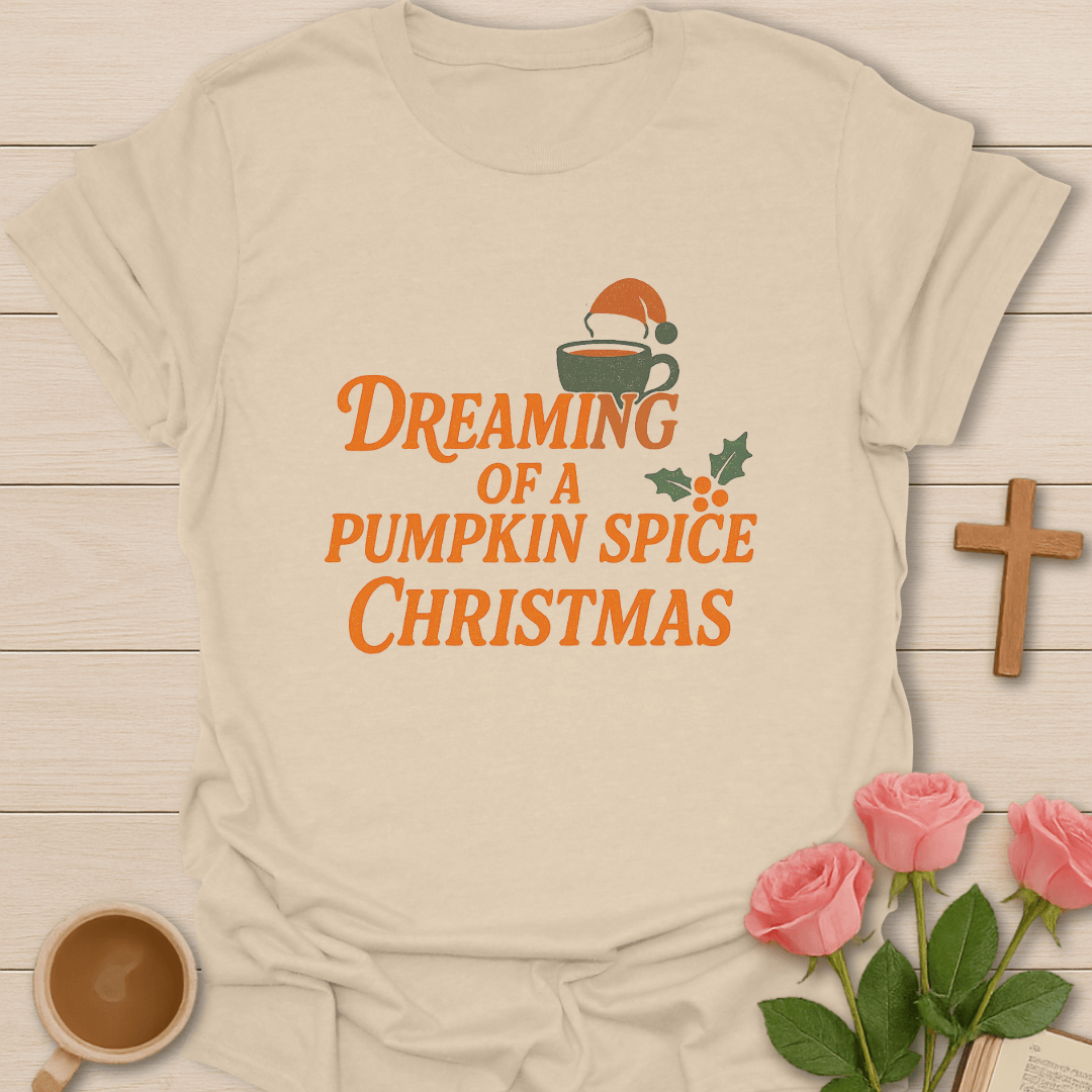 Dreaming Of A Tea Christmas T-Shirt T-Shirt