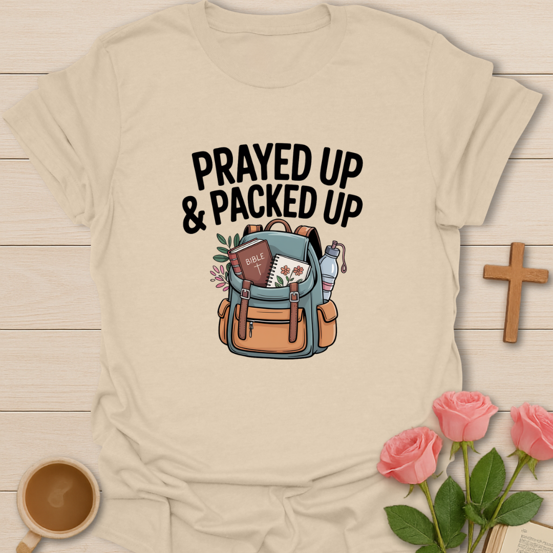 Prayed Up T-Shirt