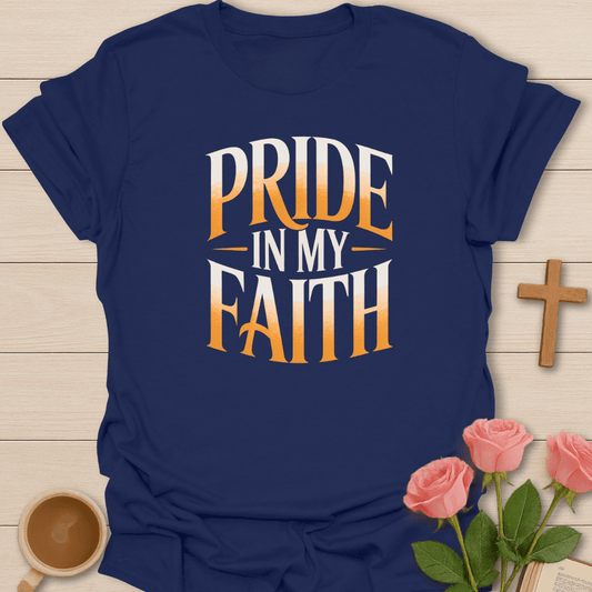 Pride In My Faith T-Shirt
