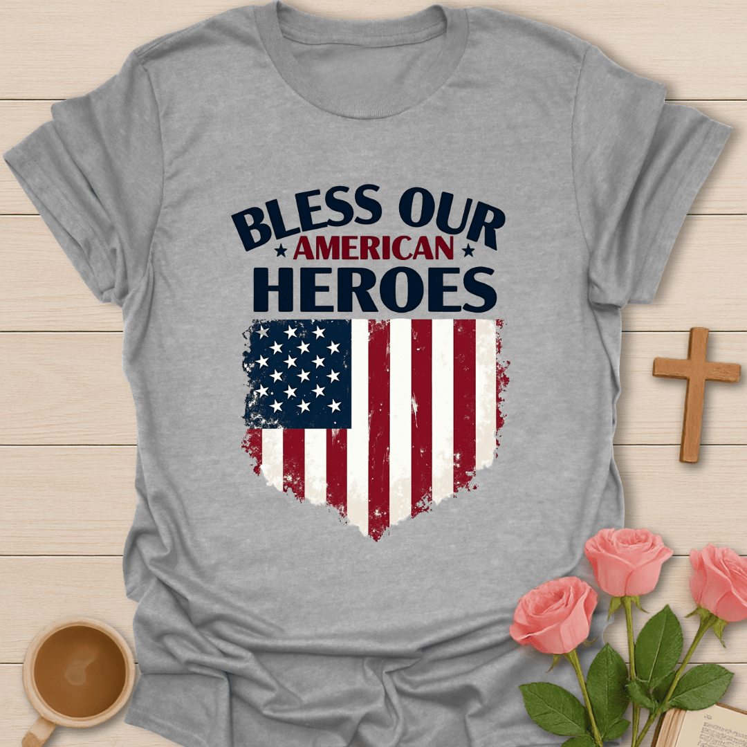 Bless Our American Heroes T-Shirt