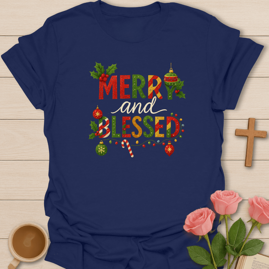 Christmas Merry & Blessed T-Shirt T-Shirt