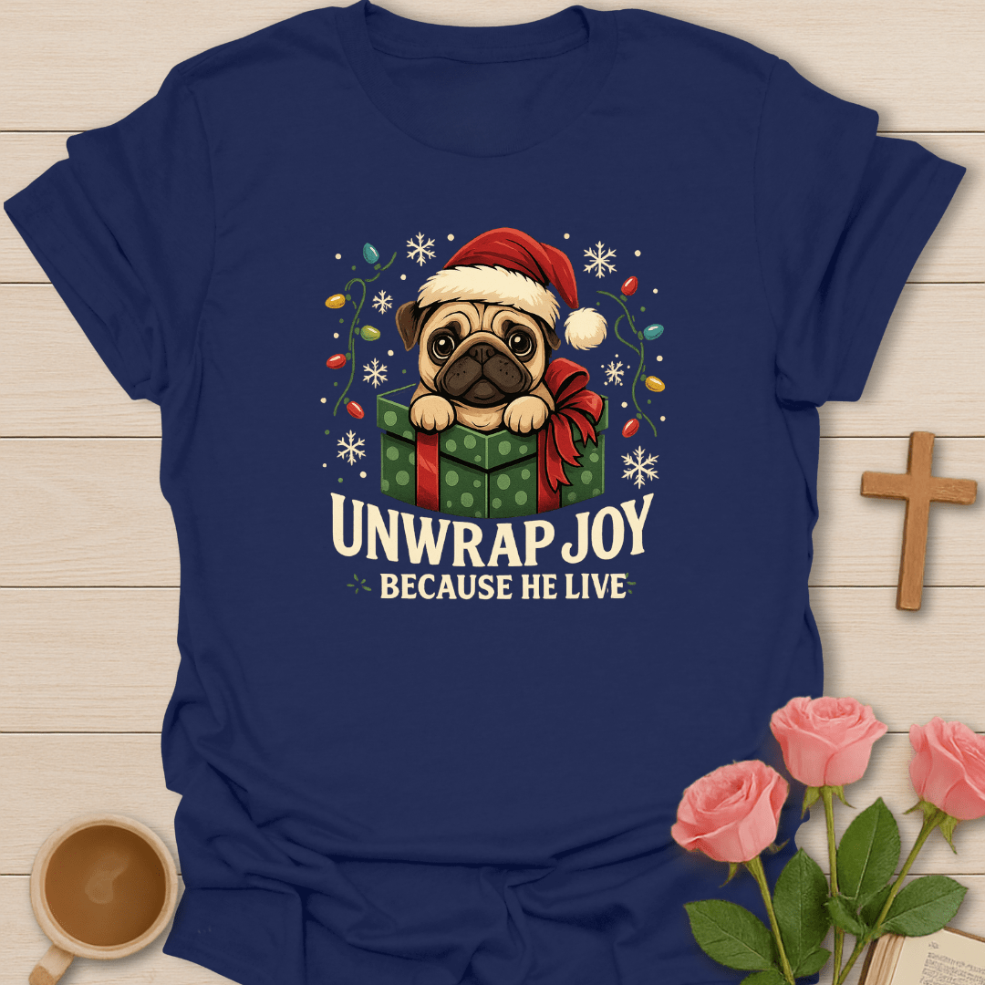 Unwrap Christmas Joy Pug T-Shirt T-Shirt