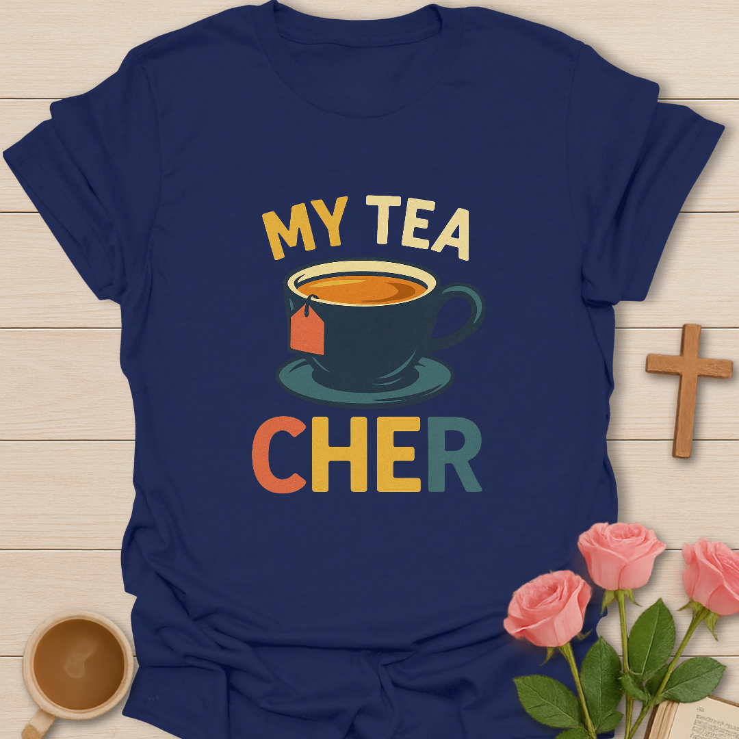 My Tea-Cher T-Shirt