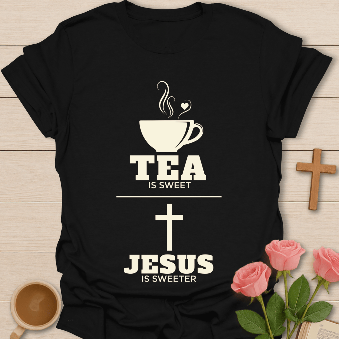 Jesus Is Sweeter Tea T-Shirt KozzyCo Christian and tea lover design