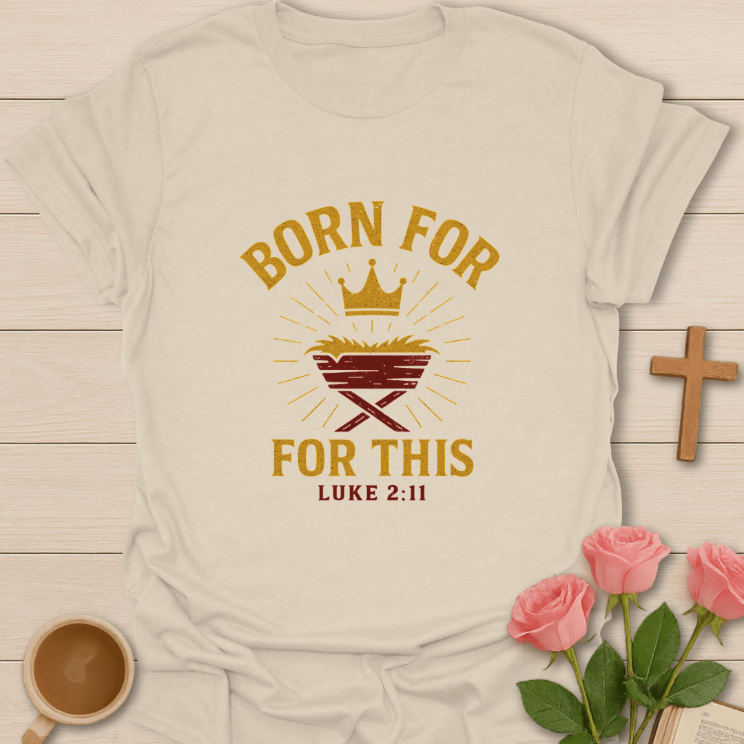 Born For This Christmas T-Shirt - Kozzy Co Natural / S