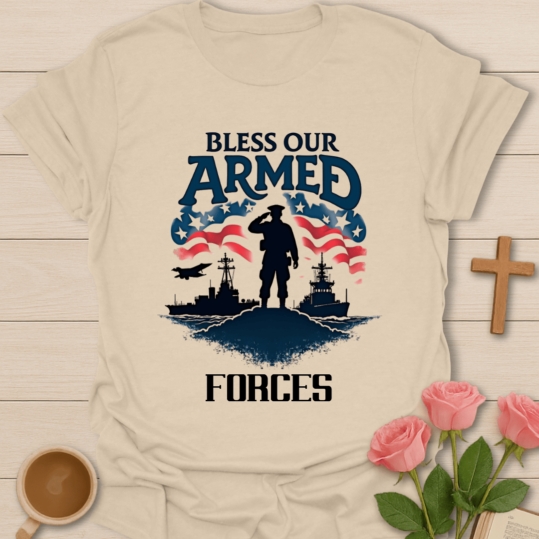 Bless Our Armed Forces T-Shirt