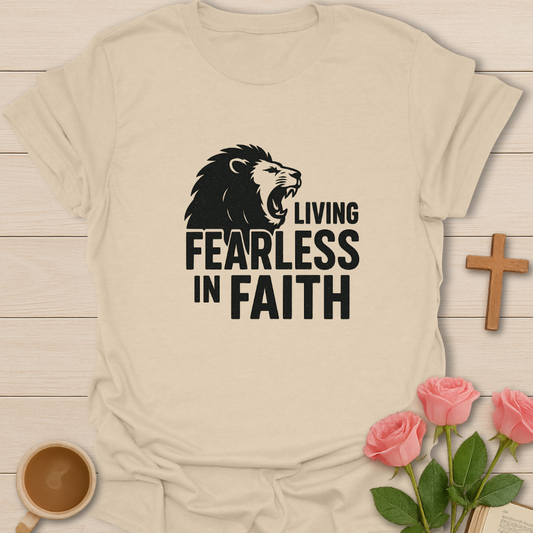 Living Fearless T-Shirt