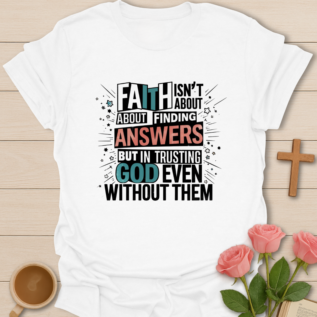 Finding Answers T-Shirt