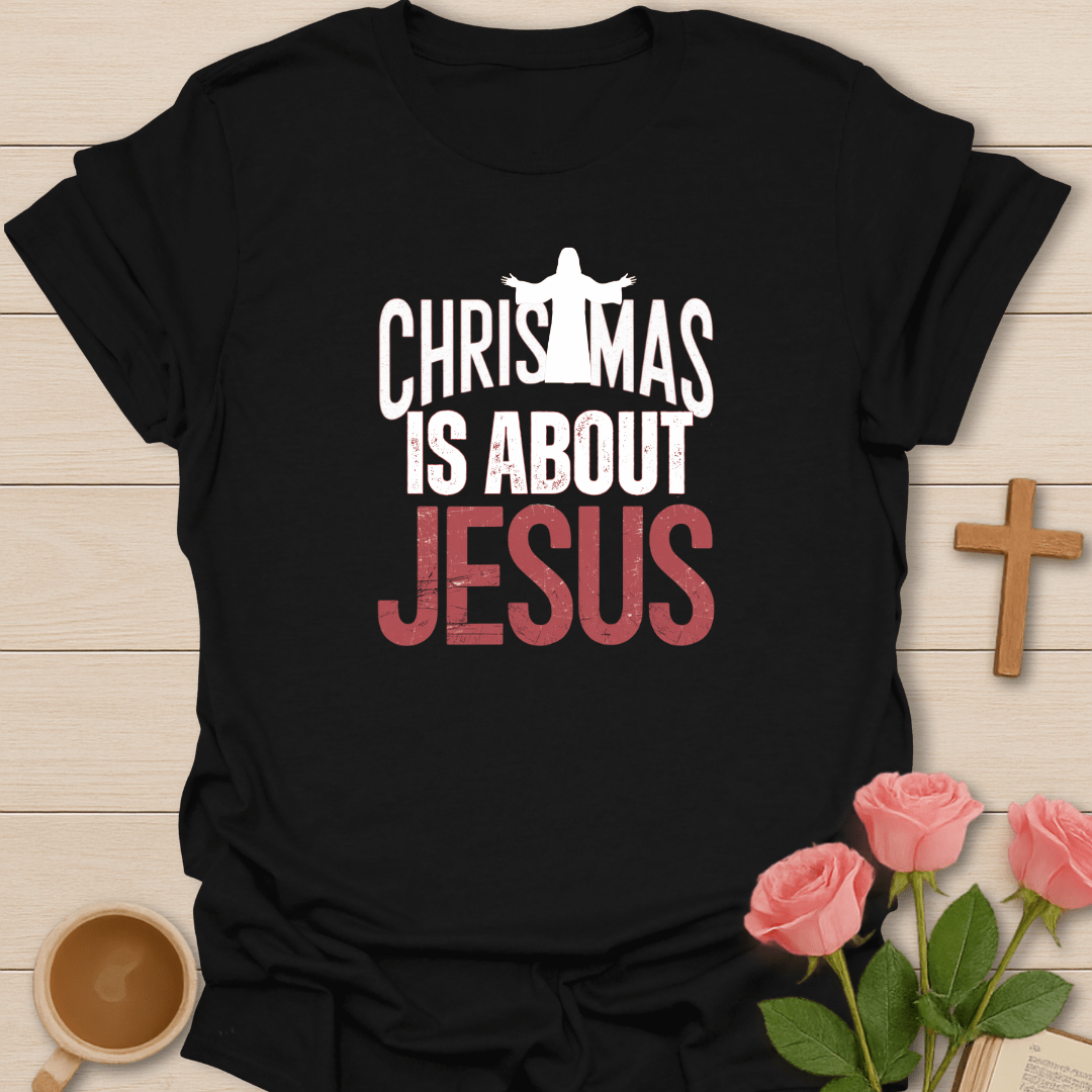 About Jesus Christmas T-Shirt T-Shirt