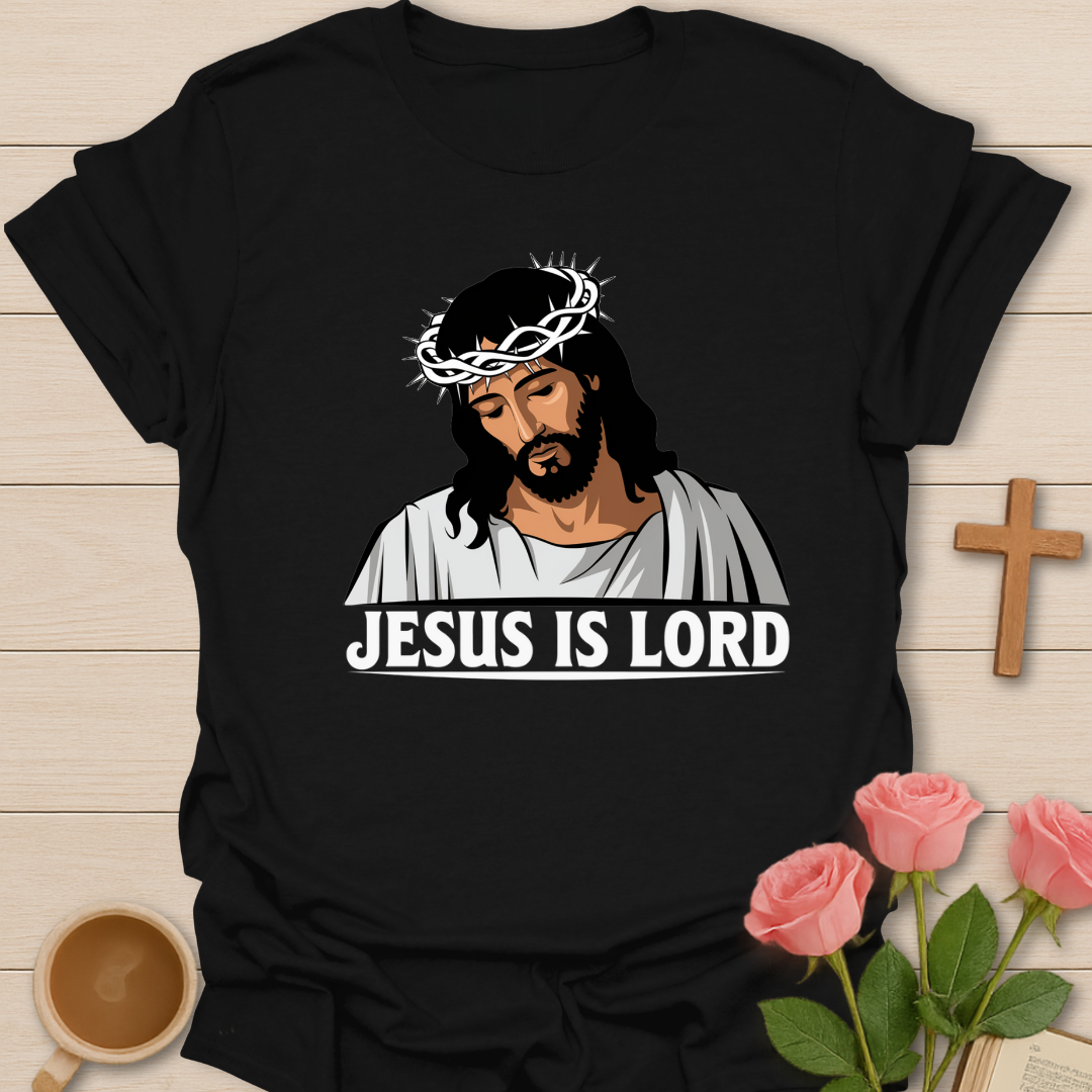 Jesus Is Lord T-Shirt