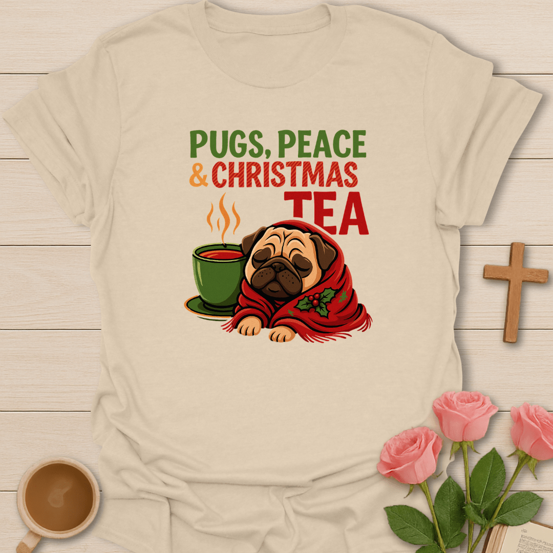 Pugs, Peace & Christmas Tea T-Shirt T-Shirt