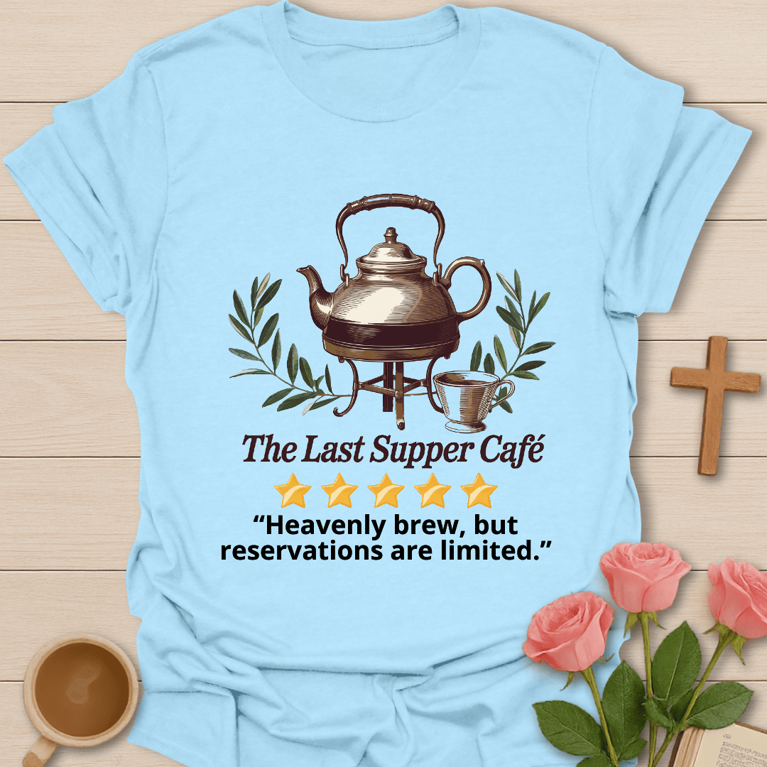 The Last Supper Cafe Review T-Shirt