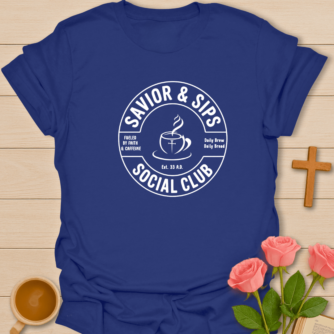 Savior & Sip Social Club T-Shirt