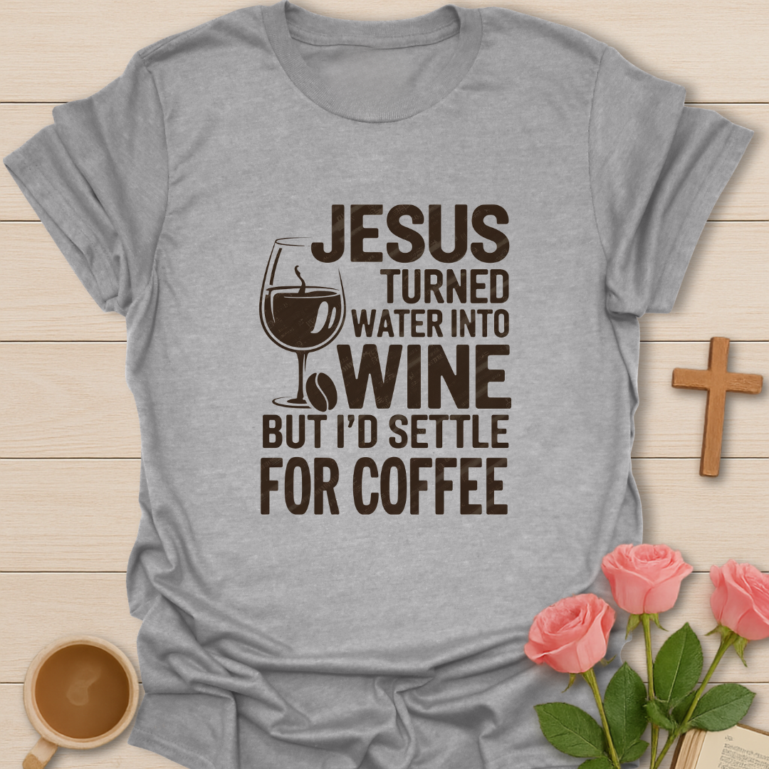 Wine Or Coffee T-Shirt