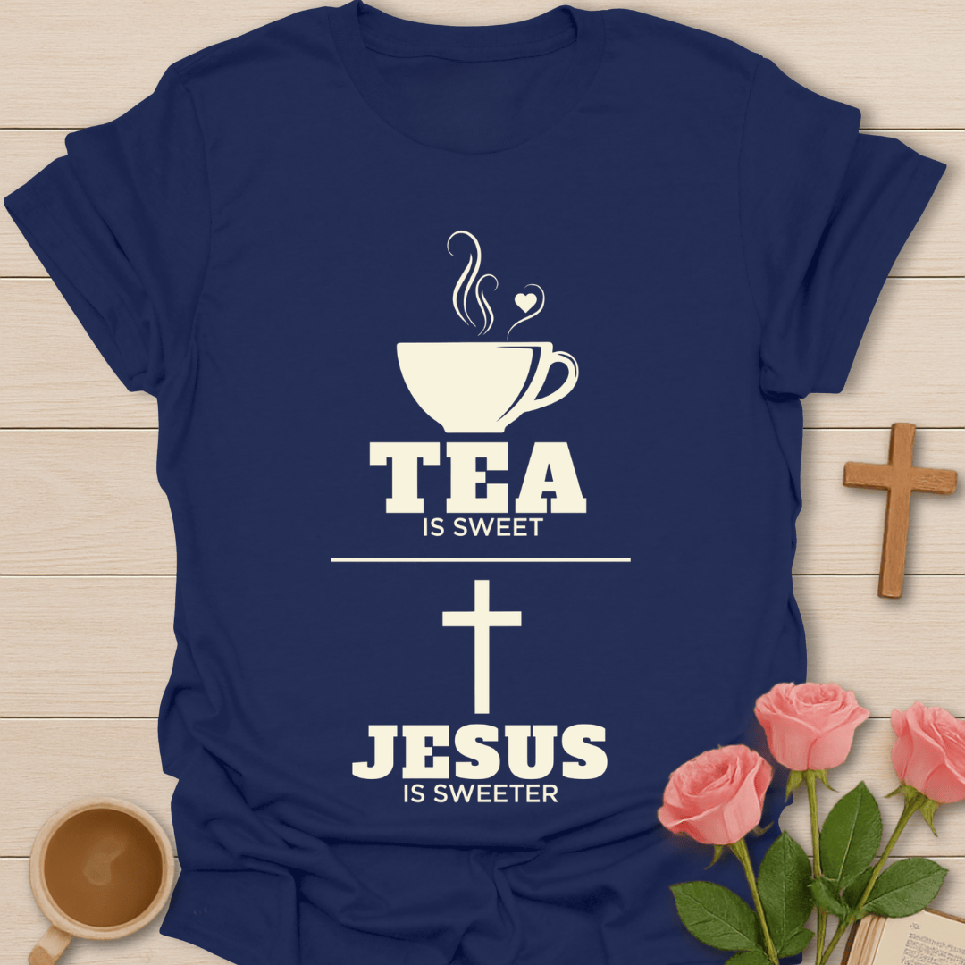 Jesus Is Sweeter Tea T-Shirt KozzyCo Christian and tea lover design