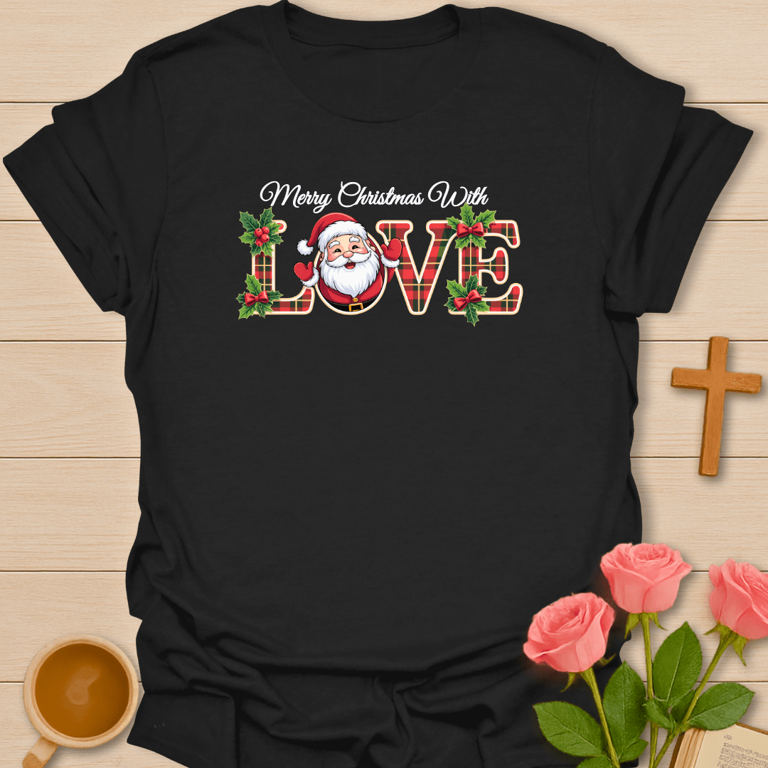Santa's Christmas Love T-Shirt T-Shirt
