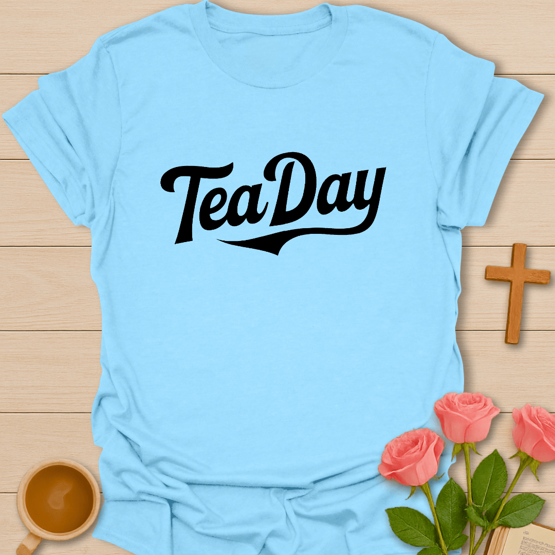 TeaDay T-Shirt