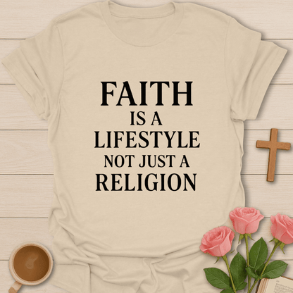 Faith Is A Lifestyle T-Shirt - Kozzy Co Sand / S
