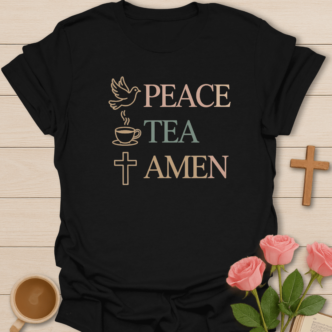 Peace Tea Amen Checklist T-Shirt T-Shirt
