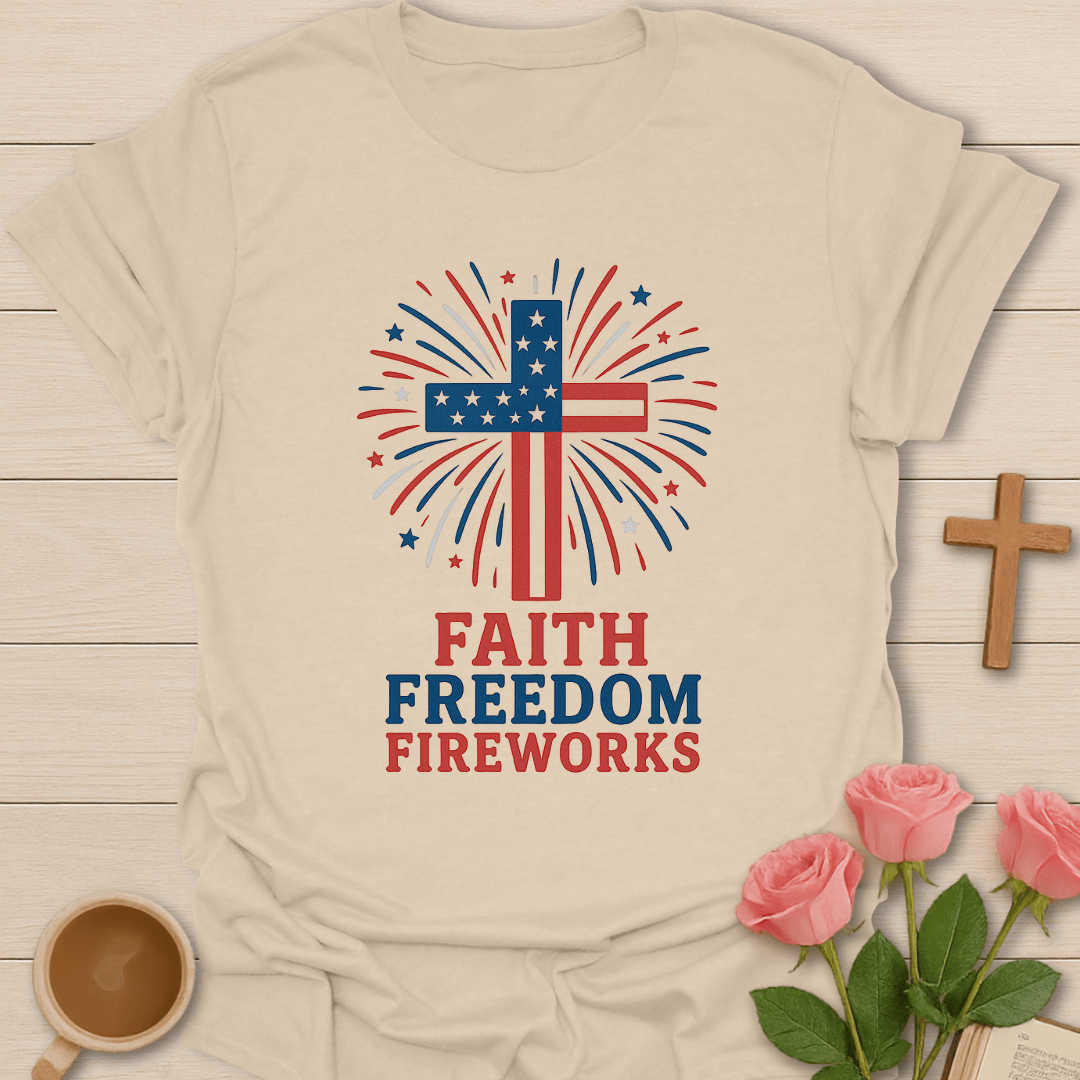 Faith Freedom Firework T-Shirt