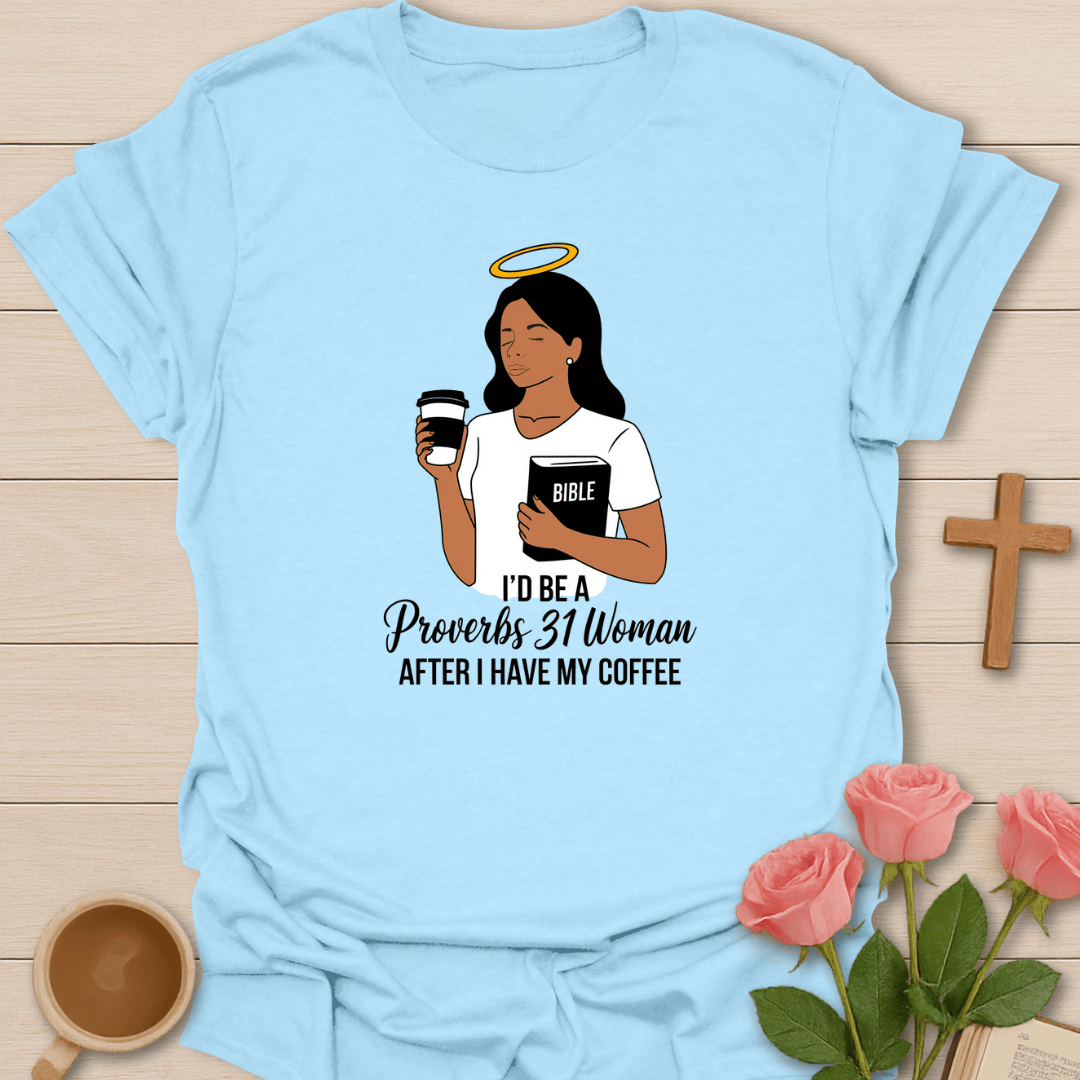 Proverbs 31 Woman T-Shirt T-Shirt