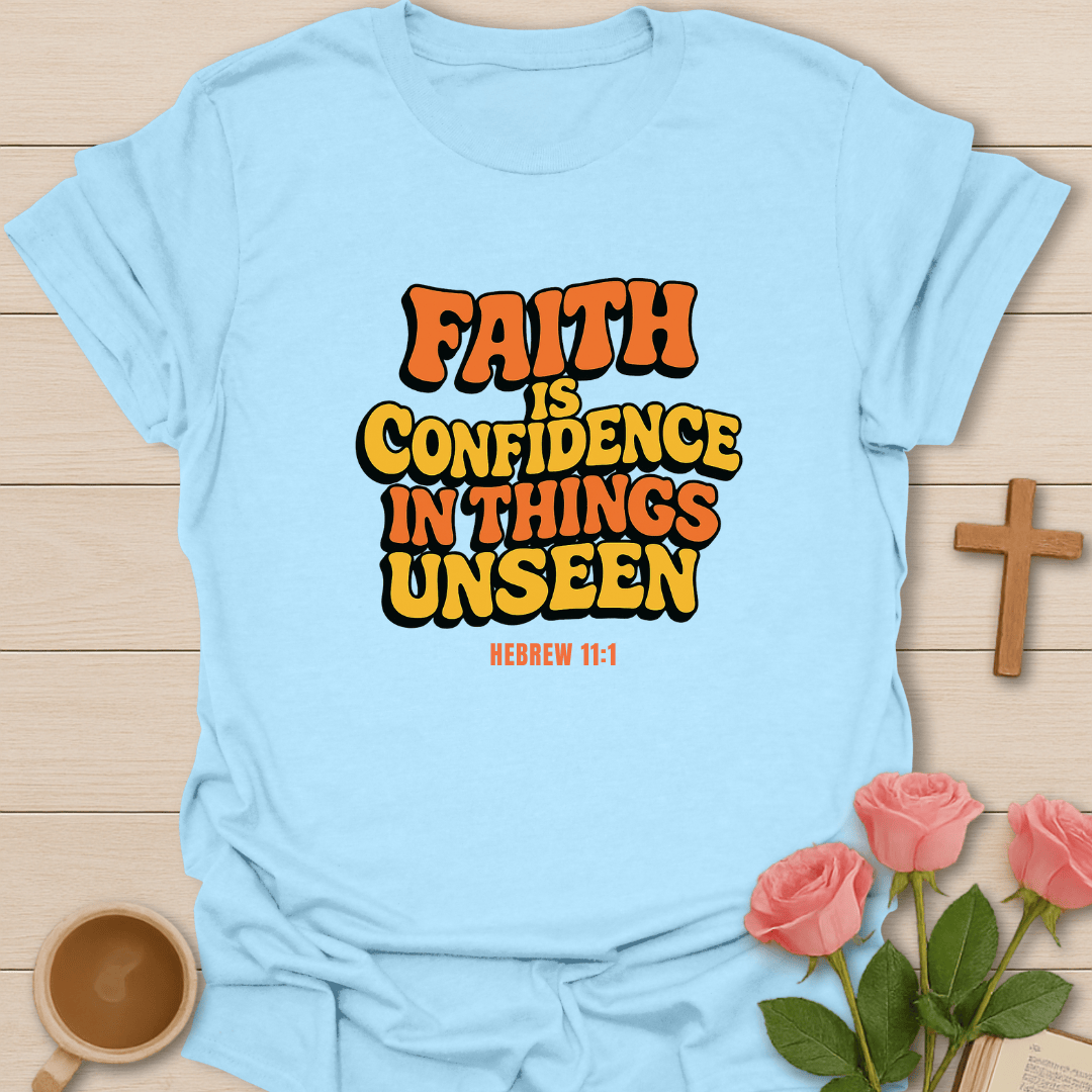 Faith Unseen T-Shirt