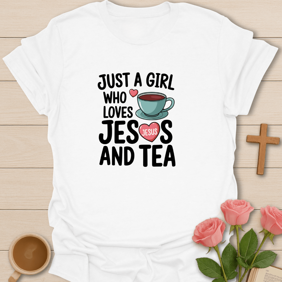 Loves Jesus And Tea T-Shirt T-Shirt