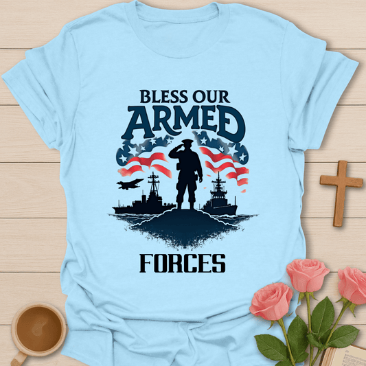 Bless Our Armed Forces T-Shirt