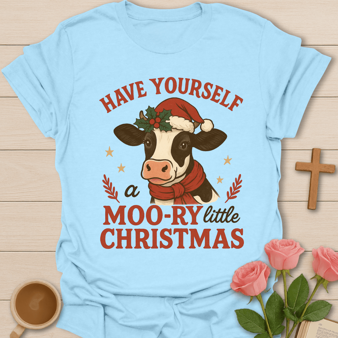 Have Yourself A Moory Christmas T-Shirt T-Shirt