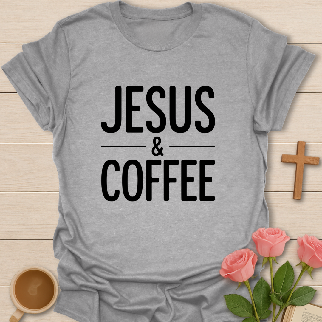 Jesus & Coffee  T-Shirt
