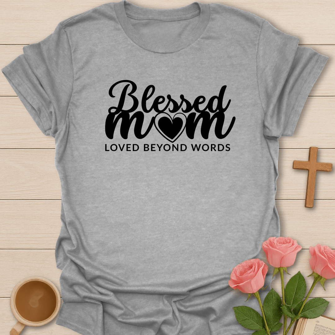 Blessed Mom T-Shirt