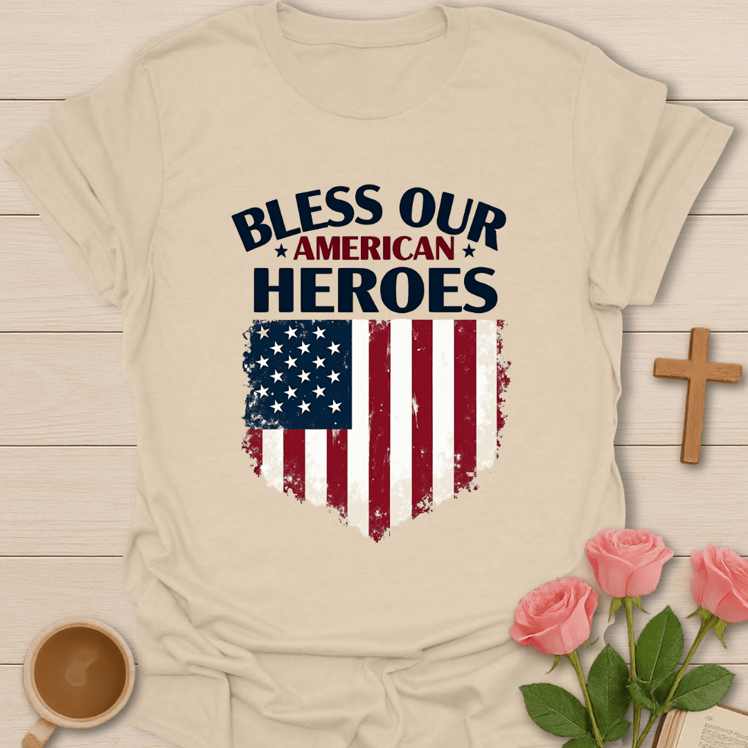 Bless Our American Heroes T-Shirt