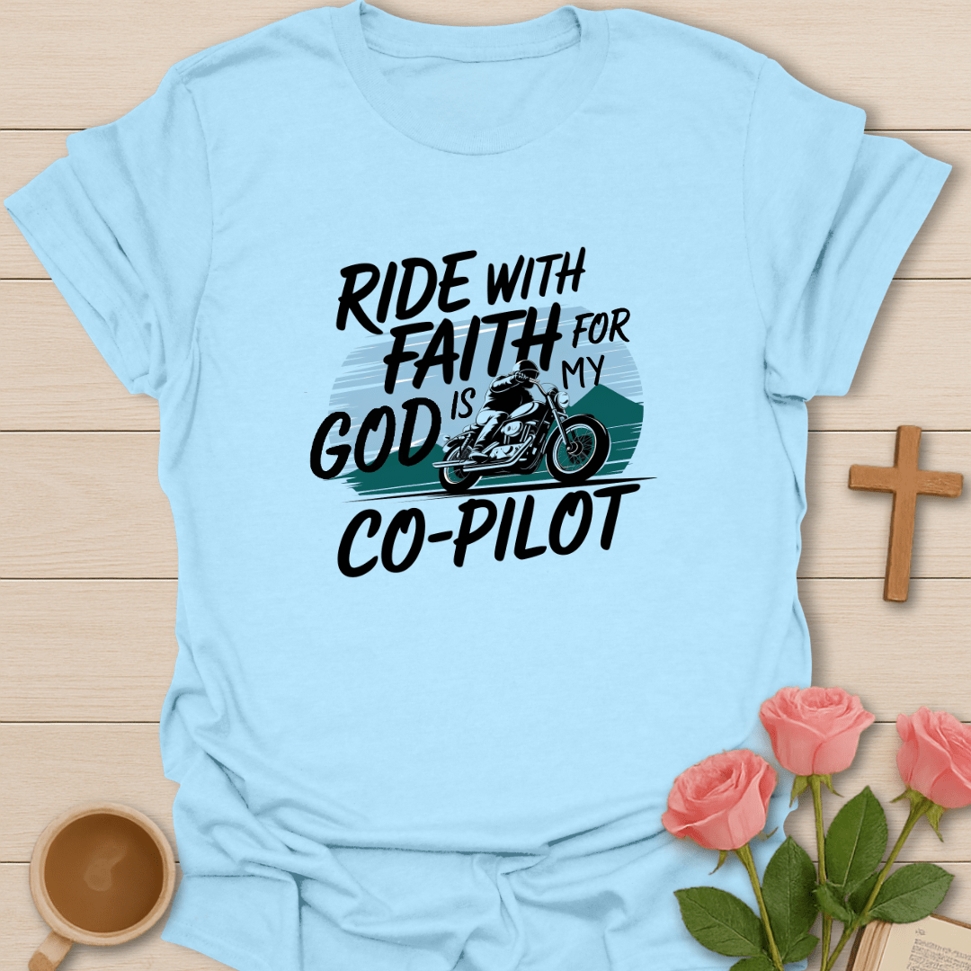 Riding With Faith T-Shirt