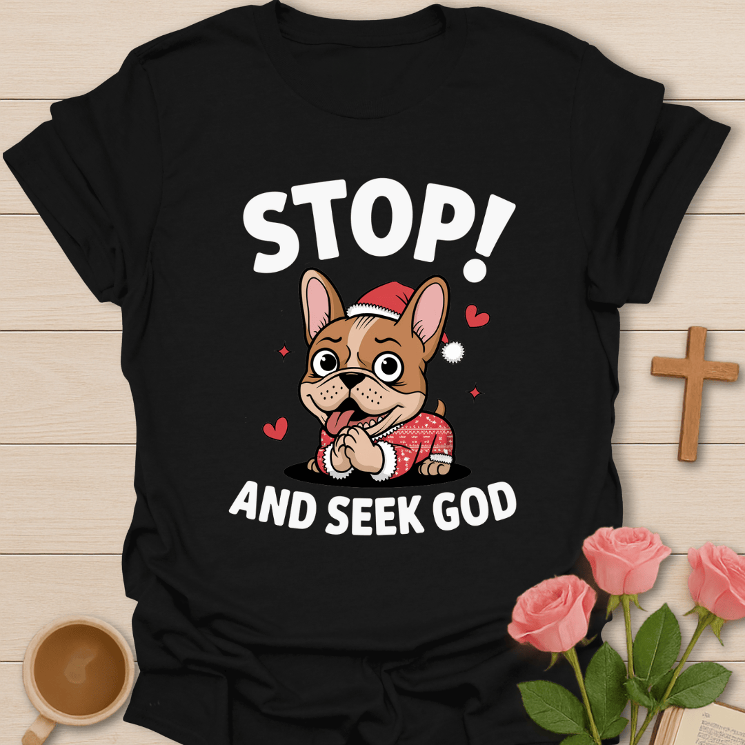Pug Stop & Seek God T-Shirt