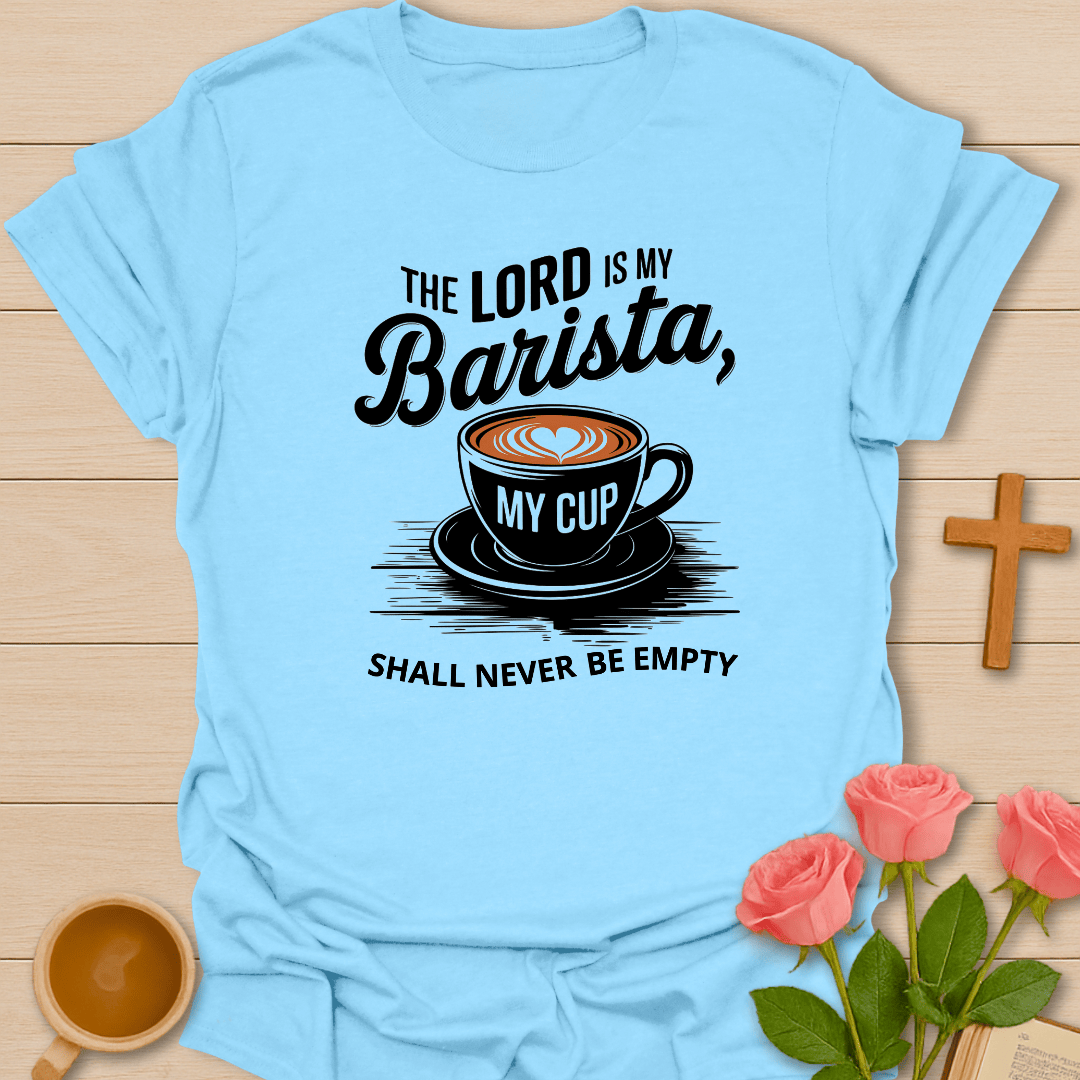 Lord Is My Barista T-Shirt - Kozzy Co Light Blue / S