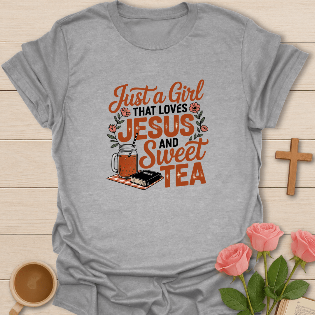 Loving Sweat Tea & Jesus  T-Shirt