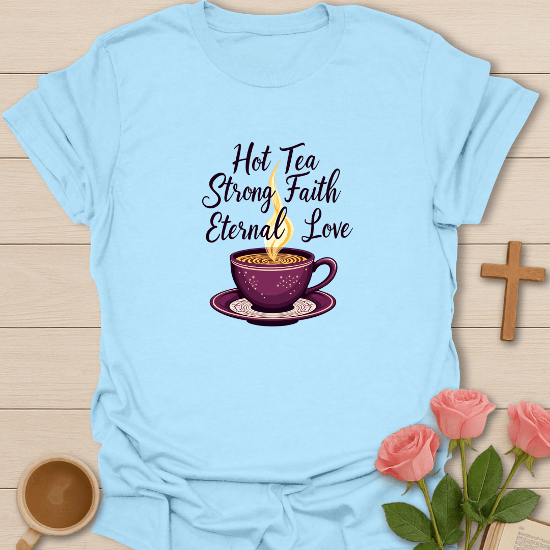 Eternal Love Tea T-Shirt T-Shirt