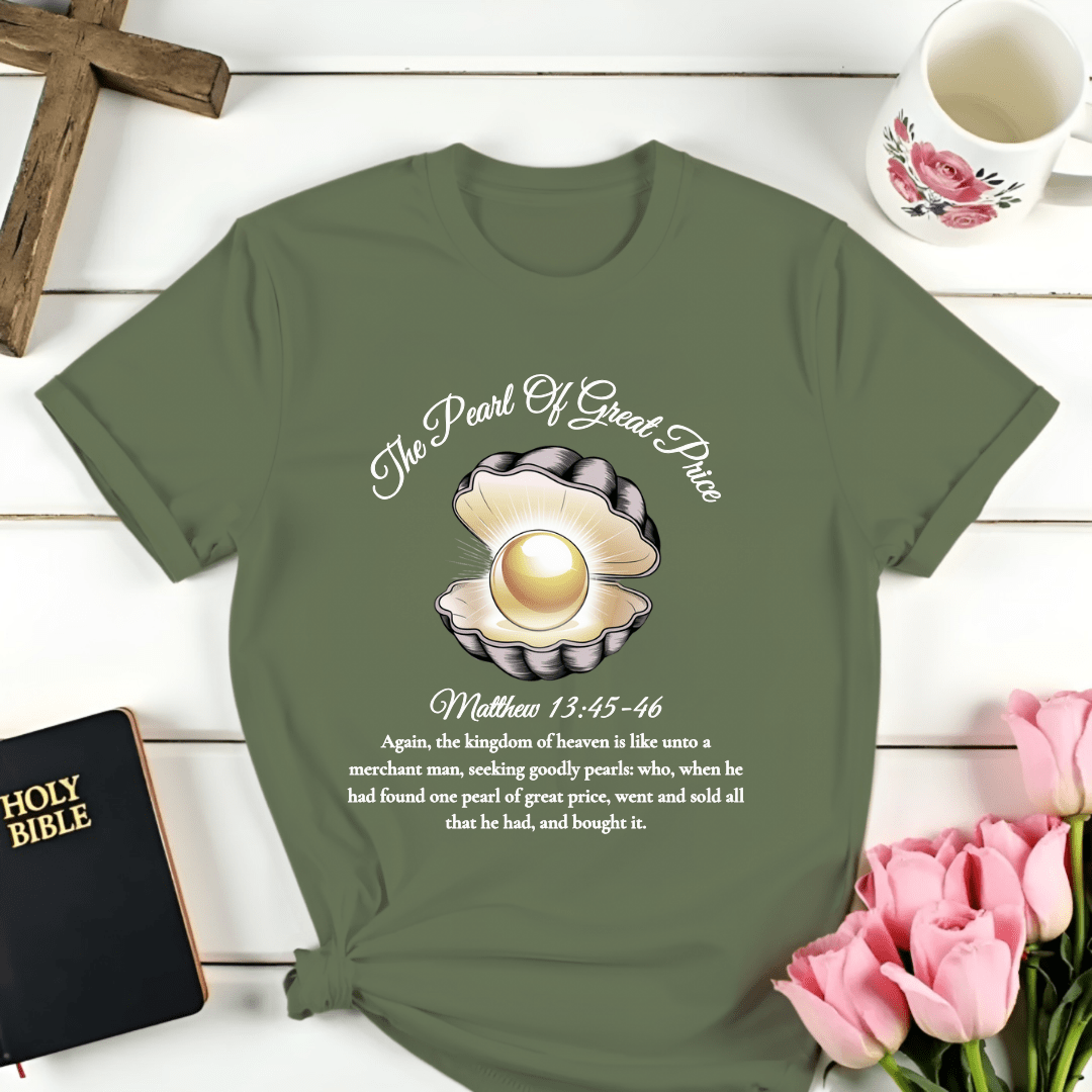 Pearl of Great Price T-Shirt