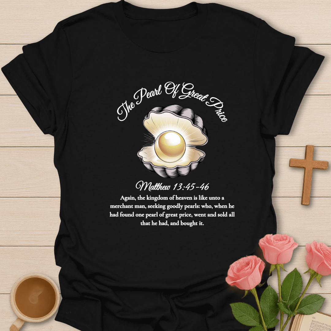 Pearl of Great Price T-Shirt T-Shirt