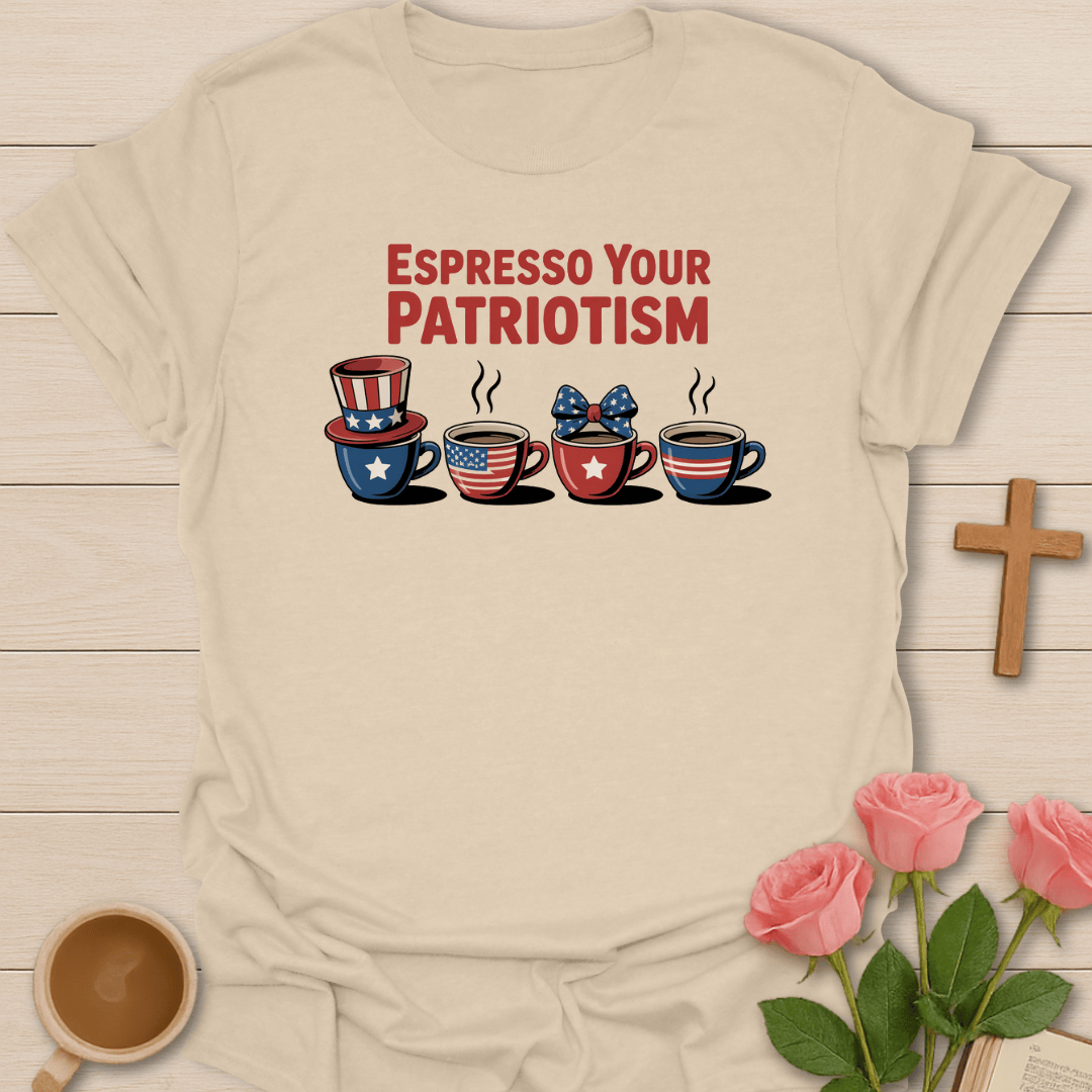 Espresso Your Patriotism T-Shirt