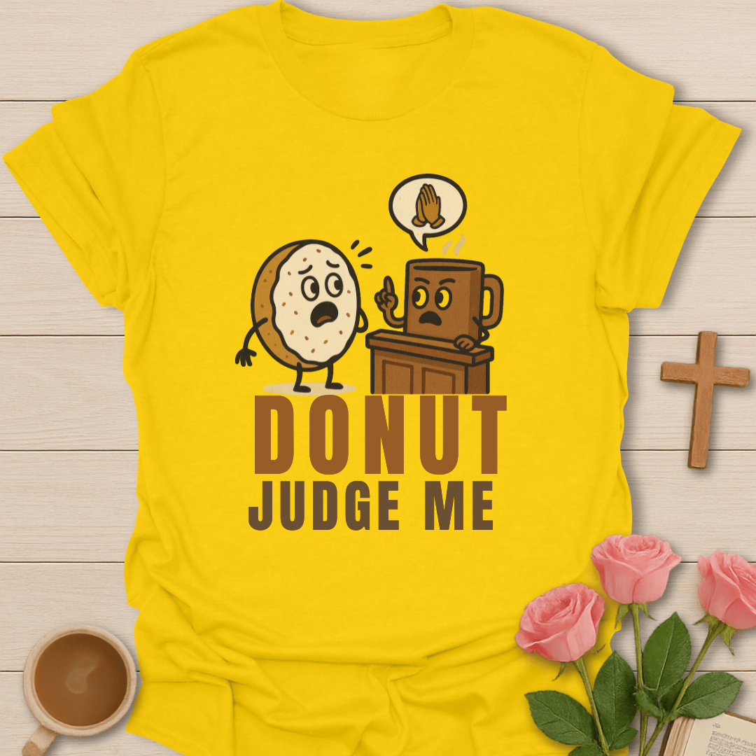 No Judgment T-Shirt