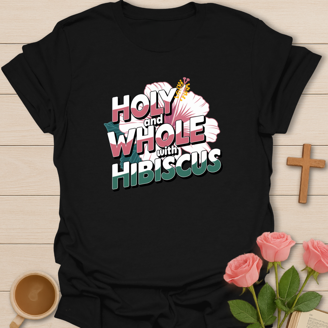 Holy Hibiscus  T-Shirt