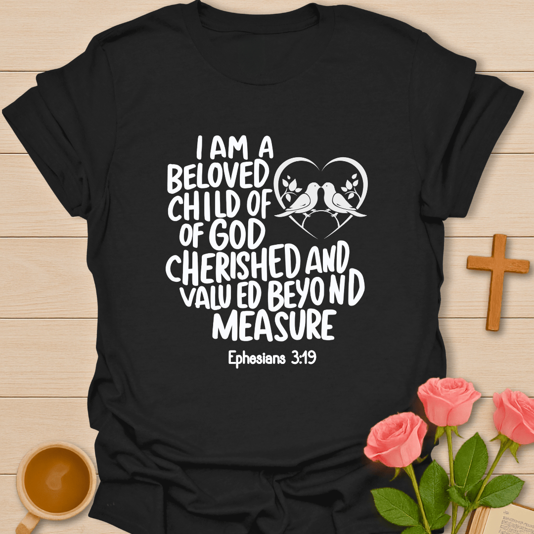 Beloved Child Of God T-Shirt