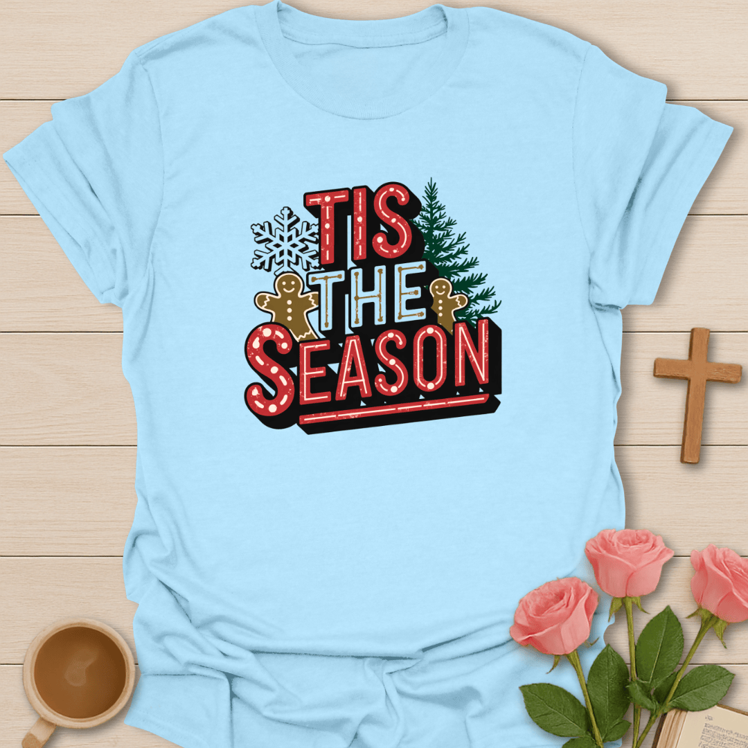 Gingerbread Christmas Season T-Shirt T-Shirt