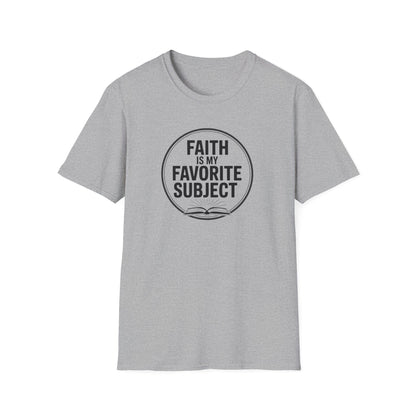 Faith Subject T-Shirt