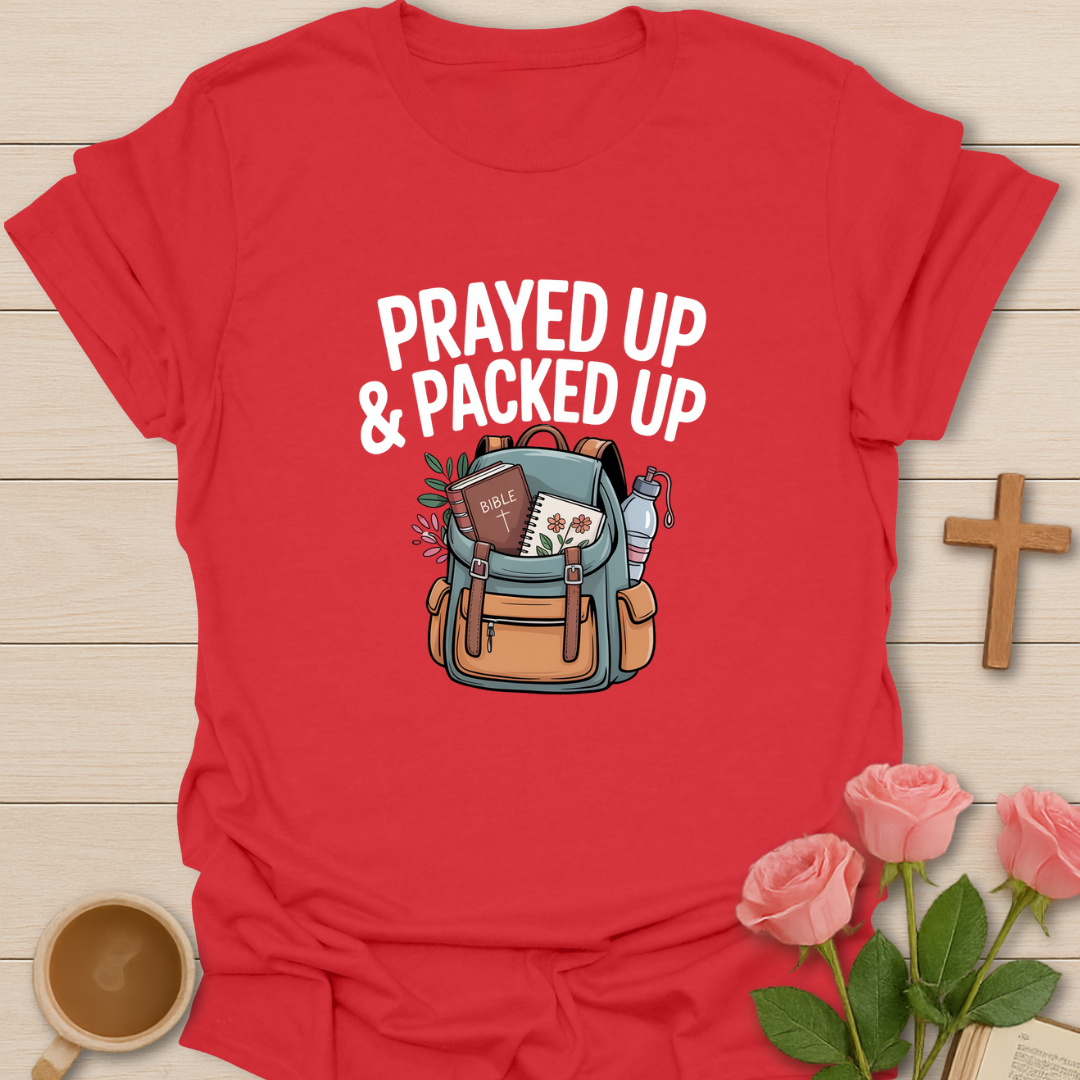 Prayed Up T-Shirt