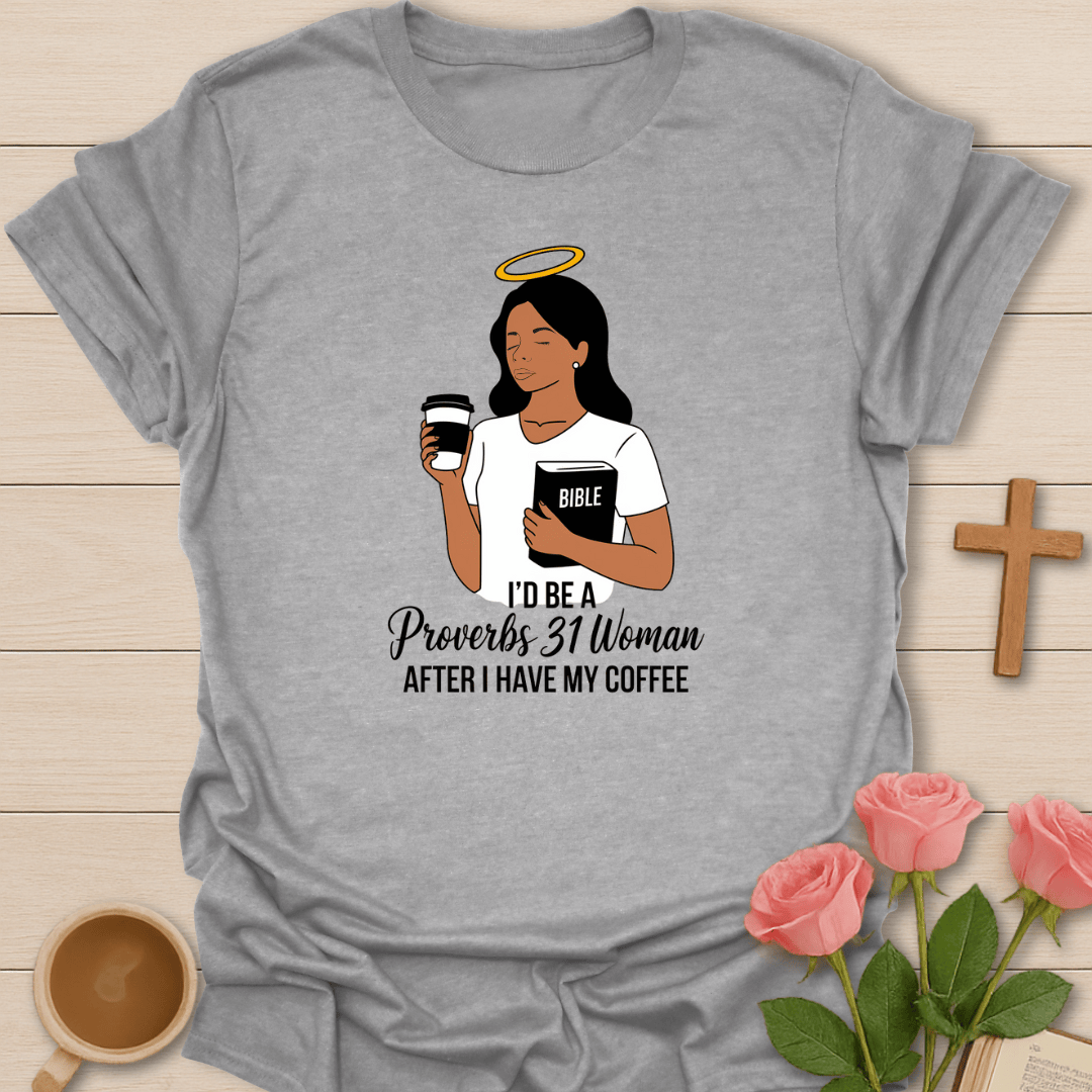 Proverbs 31 Woman T-Shirt T-Shirt