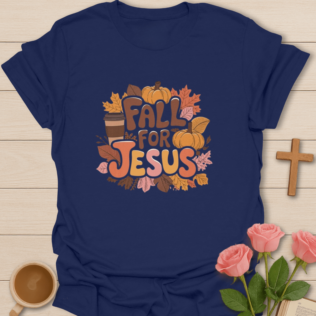 Fall For Jesus T-Shirt